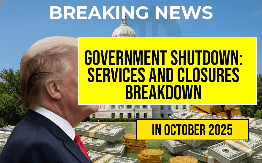 Government Shutdown Underway: Detailed Agency-by-Agency Breakdown of Essential Services and Closures, Including Social Security, IRS, Defense, and TSA