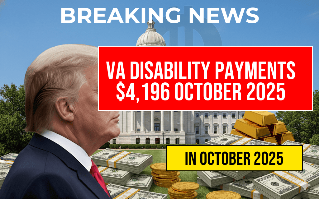 VA Disability Payments of $4,196 Scheduled for October 2025: Eligibility Requirements and Full Payment Timeline